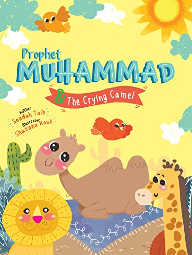 Télécharger Prophet Muhammad and the Crying Camel Activity Book Livre eBook France