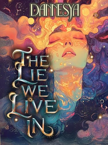 The Lie We Live In: Book 1 (English Edition)
