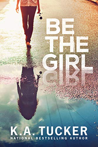 Télécharger Be the Girl (English Edition) Francais PDF