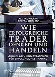 aktien online handeln österreich  Wie erfolgreiche Trader denken und handeln: Grundlagen und Strategien für erfolgreiches Trading