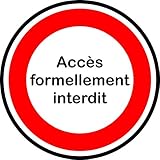 Jintora - Autocollants - Panneaux de signalisation ronds - Accès formellement interdit - 150x150mm