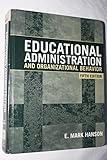 Educational Administration and Organizational Behavior (5th Edition)