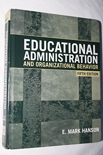 Educational Administration and Organizational Behavior