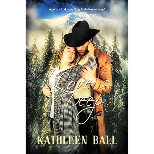 Love So Deep Audiolibro Por Kathleen Ball arte de portada