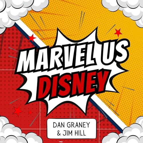 Marvel Us Disney Podcast Por Jim Hill Media Podcast Network arte de portada