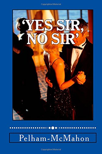'Yes Sir, No Sir'