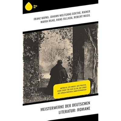 Meisterwerke der deutschen Literatur: Romane