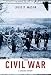 The Civil War: A Concise History