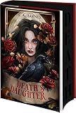 Death's Daughter: Roman | Dark Academia Romantasy um die Tochter des Todes | Farbschnitt in der Erstauflage (Erbe der Uralten, Band 1)