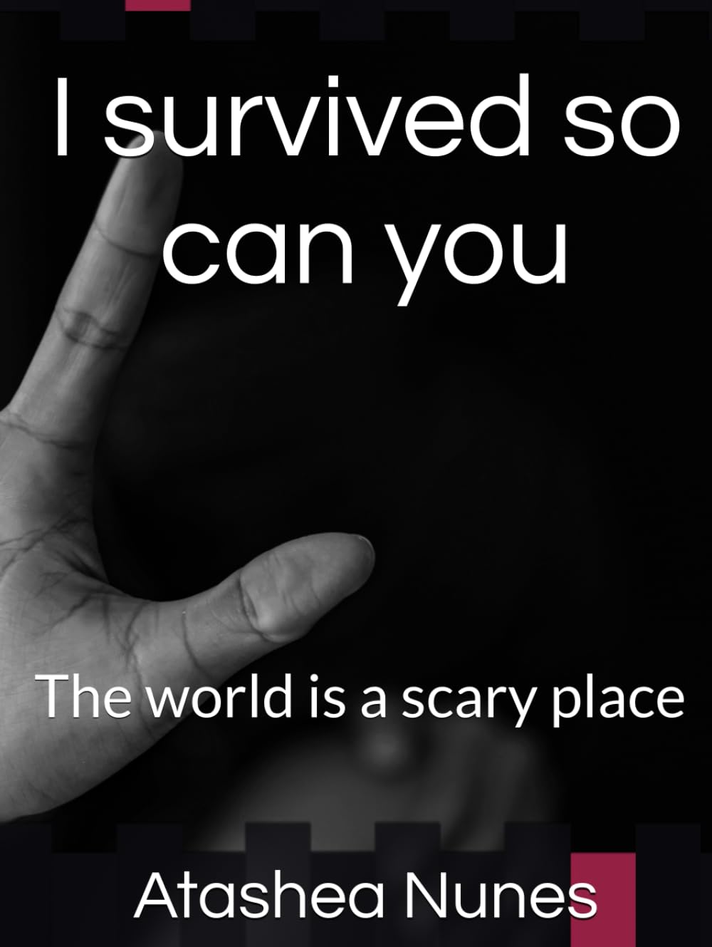 I survive so can you