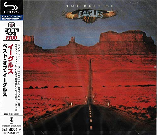The Best Of The Eagles [SHM CD]