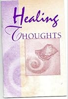 Healing Thoughts B00181451U Book Cover