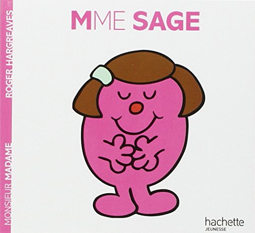 Madame Sage: Mme Sage