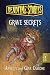 Deadtime Stories: Grave Secrets