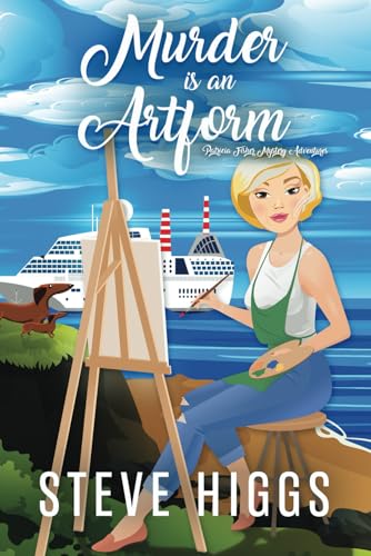 Murder is an Artform: Patricia Fisher Mystery A... B0DBRJTCDZ Book Cover