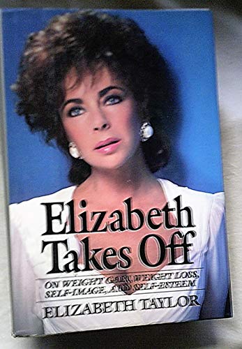 Elizabeth Takes Off 0517675544 Book Cover