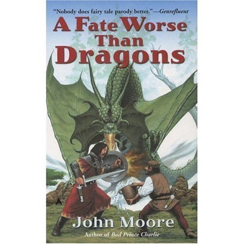 A Fate Worse Than Dragons 0739483455 Book Cover