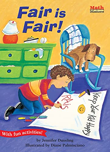 Fair Is Fair (By: Jennifer Dussling,Carol Felton)