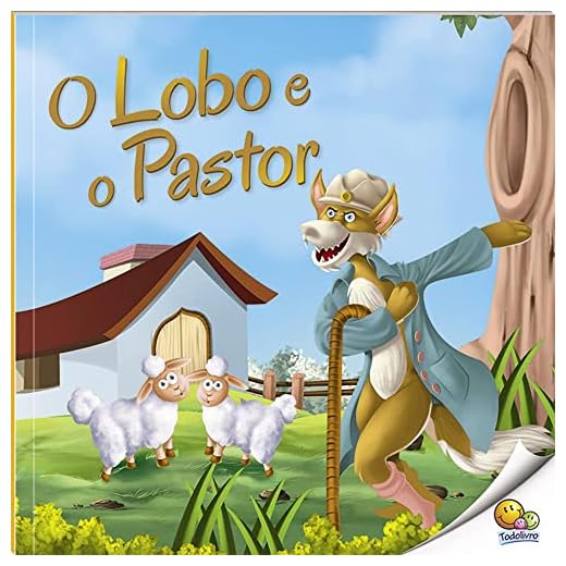MORAL DA HISTORIA: LOBO E O PASTOR, O