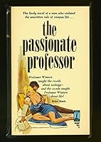 The Passionate Professor B001F9GWPM Book Cover