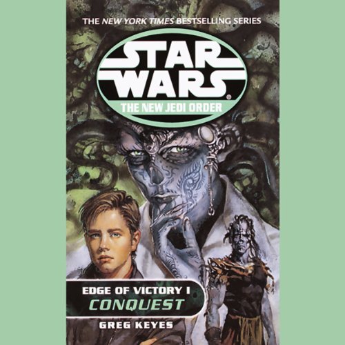 Cover art for Star Wars: The New Jedi Order: Edge of Victory I: Conquest