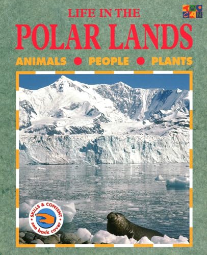Life in the Polar Lands (Life in the...)