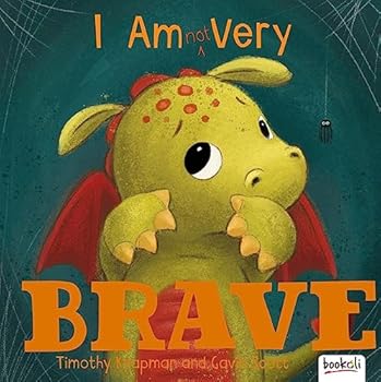 I Am (Not) Very Brave (Picture Book Padded)