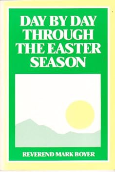 Paperback Day by Day Through the Easter Season Book