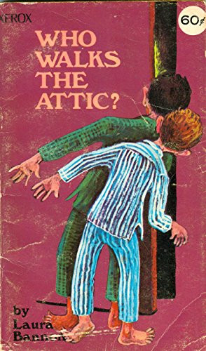 Who walks the attic? B0006AY46A Book Cover