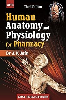 Human Anatomy and Physiology for Pharmacy
