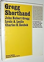 Gregg Shorthand (Diamond Jubilee Series) by John Robert Gregg, Louis A. Leslie, Charles E. Zoubek 2nd edition (1971) Hardcover B0038ONM1Y Book Cover