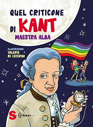  Quel criticone di Kant