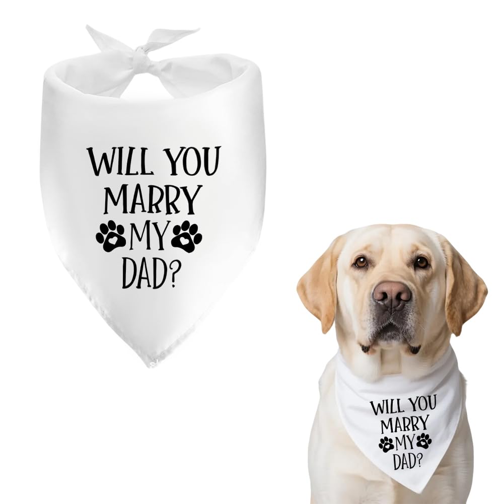 Will You Marry My Dad Dog Bandana for Dog Engagement Gifts for Dogs Wedding Gift for Dogs Lover Owner Engagement Announcement Gifts for Small Large Dogs Newly Engaged Gift