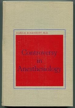Hardcover Controversy in Anesthesiology Book