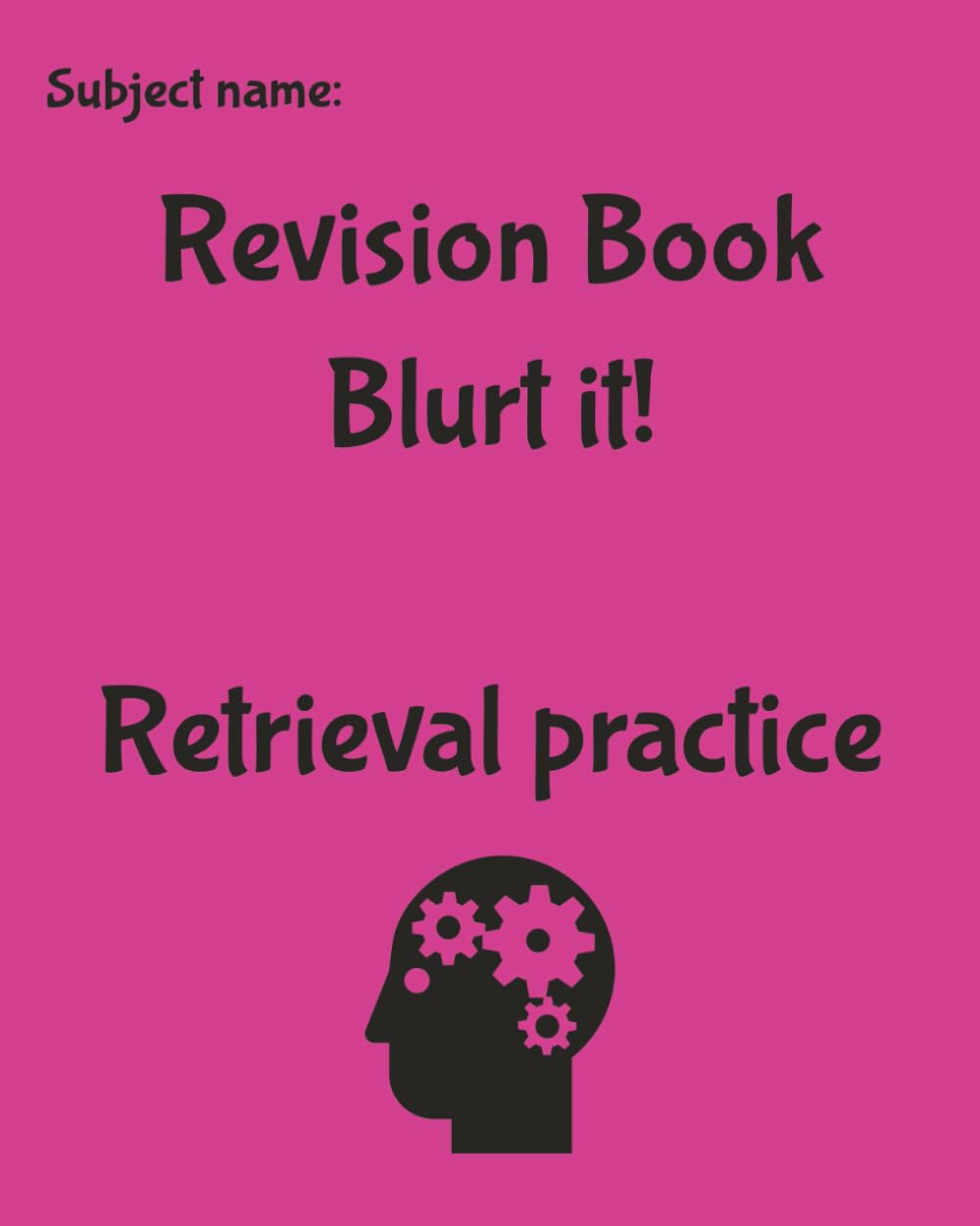 Revision Book Blurt It Retrieval Practice