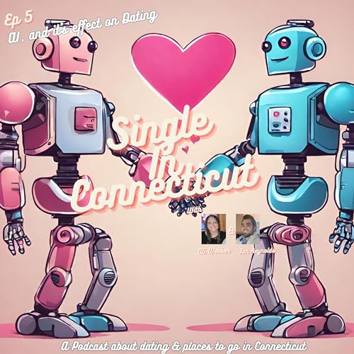 AI and It's Effect on Dating