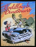 Cadillacs and Dinosaurs 087816071X Book Cover