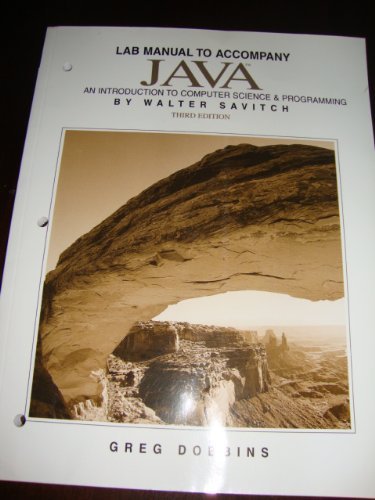 Java: Lab Manual: An Introduction... by wALTER SAVITCH