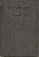 Bible History of the Old and New Testaments: With a Compendium of Church History B000888F2O Book Cover