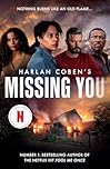 Missing You: The shocking and addictive thriller, now a major Netflix TV series