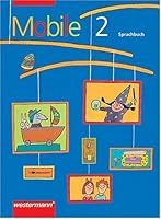 Mobile Sprachbuch, Allgemeine Ausgabe, neue Rechtschreibung, 2. Schuljahr 3141203628 Book Cover