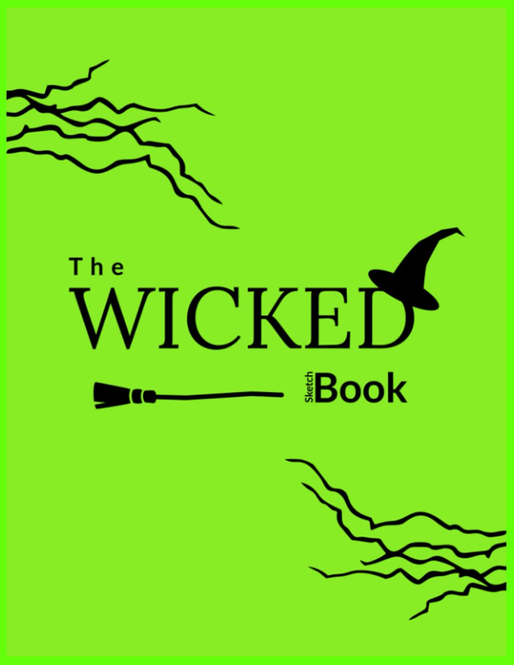 The Wicked Sketch Book: Halloween Sketchbook for Creative Witches
