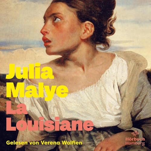 La Louisiane Audiolibro Por Julia Malye, Sina de Malafosse - Übersetzer arte de portada