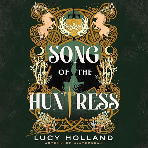Song of the Huntress by Lucy Holland episode artwork