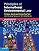Principles of International Environmental Law