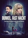 dunkelheit  Dunkel, fast Nacht