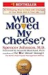 セール中のKindle本9:Who Moved My Cheese?: An A-Mazing Way to Deal with Change in Your Work and in Your Life (English Edition)