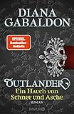 Outlander - Ein Hauch von Schnee und Asche: Roman (Die Outlander-Saga, Band 6)