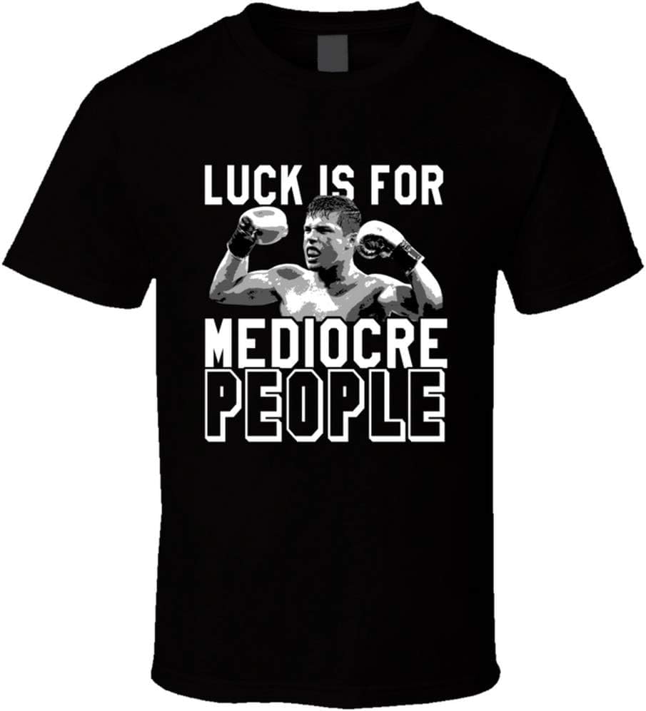 CGQZAPIBVLuck is for Medicore People Canelo Alvarez Quote T Shirt Black Men's