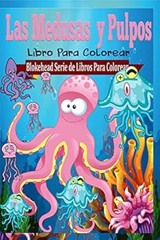 Paperback Las Medusas y Pulpos Libro Para Colorear [Spanish] Book